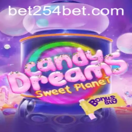 Candy Dreams Sweet Planet: The Ultimate Bet254 Gaming Experience