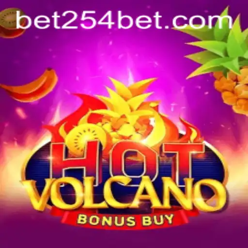 Unearthing the Thrills of HotVolcanoBonusBuy: A Game Changing Bet254 Experience