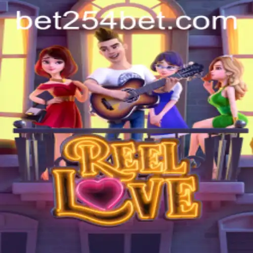 Experience the Magic of ReelLove and Bet254: A Perfect Blend of Entertainment and Excitement